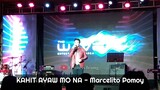 Kahit Ayaw Mo Na - Marcelito Pomoy (Live with Lyrics)