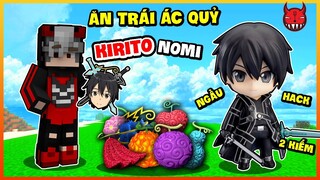 Minecraft Nhưng Ăn Trái Ác Quỷ Kirito Nomi Biến Thành Hách Kiếm Sĩ