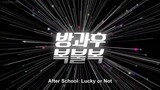 After School: Lucky or Not Episode 3