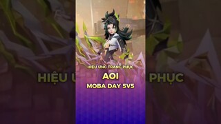 Hiệu ứng Skin AOI nhân dịp Moba Day 5vs5 ở Liên Quân Mobile #shorts #lienquanmobile #liênquânmobile