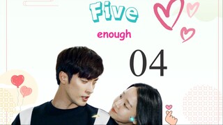five enough 04 ซับไทย