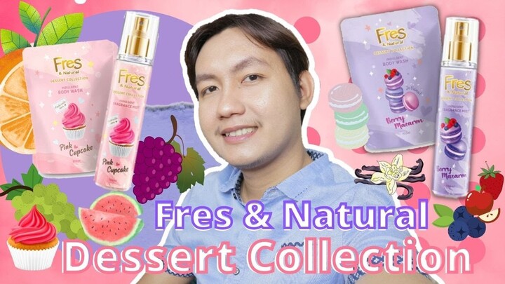 Review Lengkap Fresh & Natural Dessert Collection Indulgent Body Wash & Fragrance Mist