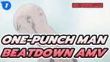 [One-Punch Man] Makna Sebenarnya Beatdown (Versi Terakhir)_1