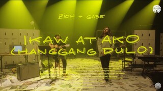 Ikaw at Ako (Hanggang Dulo) - Zion Aguirre, Gabe Dandan (#TY2021 Live - Lyric Vid)