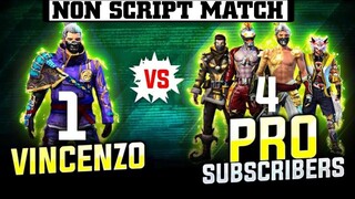 1 vs 4 || VINCENZO VS PRO SUBSCRIBER Clash Squad Custom || NON SCRIPT MATCH & OVERPOWER MOVEMENT