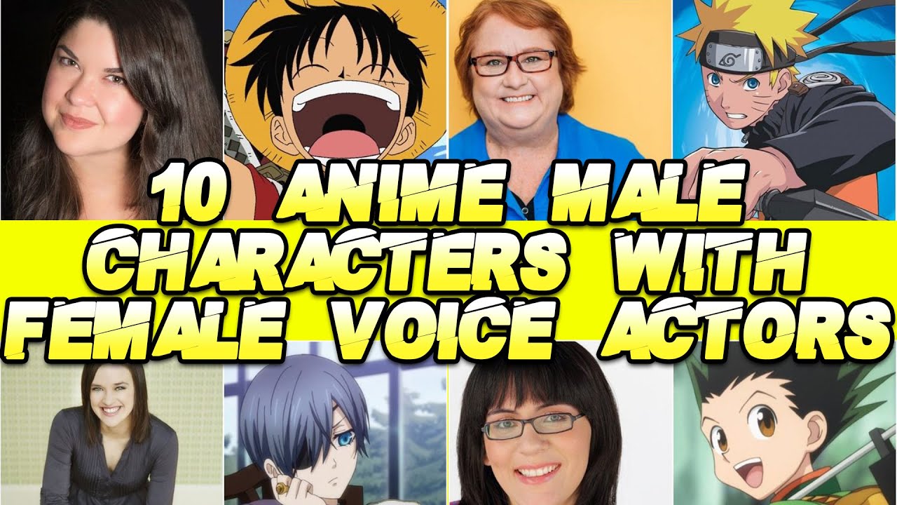 Female anime characters voiced by males