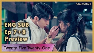 Twenty Five Twenty One Episode 7 + Episode 8 Preview [Eng Sub] 2521 Kdrama