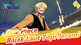 [MADOnePiece/Epik/Sanji] OrangKe-3BajakLautTopiJerami! SasarannyaMencariLegendaLaut,AllBlue!