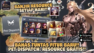 Seven Knights 2 Indonesia - FITUR BANJIR RESOURCE!! TIPS PET DISPATCH BIAR HASIL MAKSIMAL!! 😁