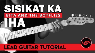 Sisikat Ka Iha - Bita and the Botflies Lead Guitar Tutorial (WITH TAB)