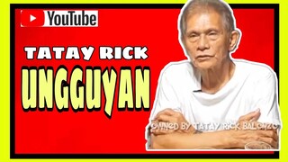 TATAY RICK:NEGOSYONG UNGGUYAN