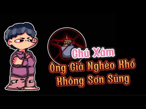 Ông Già Nghèo Khổ, Chỉ Dùng Tiểu Liên Nhưng Không Sơn Súng | Chú Xám