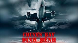 REVIEW PHIM : CHUYẾN BAY ĐỊNH MỆNH