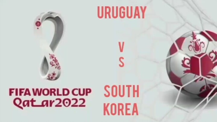 FIFA World Cup Qatar 2022: #uruguay vs #southkorea  Reviews!!