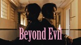 EP3 Beyond Evil