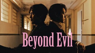 EP8 Beyond Evil