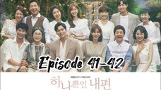 My only one { 2018 }episode 41-42 ( English sub )