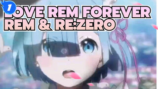 Sayangi Rem Selamanya | Re:Zero_1