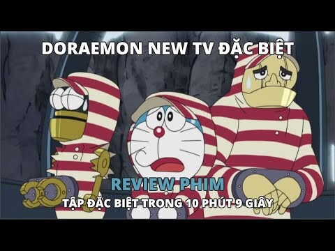 Review Phim Doraemon Tập Đặc Biệt: Cuộc Bỏ Trốn Khỏi Nhà Tù Arigatodes | Tóm Tắt Doraemon