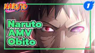 Naruto AMV Edit | Obito | Baru kemudian aku menyadari, aku berada di Neraka._1