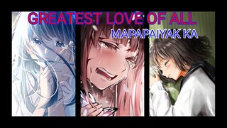 GREATEST LOVE OF ALL : Whitney Houston ft Mark Dean ( Papatulogan At Paiyak ka ) : Battle Song