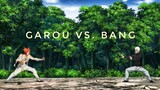 AMV One Punch Man : Garou VS. Bang (สาวกคนชอบตัวร้าย)