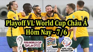 Lịch Thi Đấu Bóng Đá Hôm Nay 7/6 - Playoff Vòng Loại World Cup Khu Vực Châu Á - Thông Tin Trận Đấu