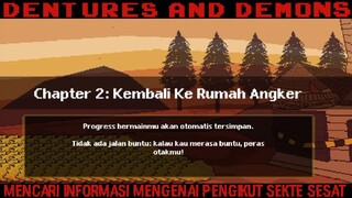 Mencari Dalang Pembuat Sekte Sesat |Dentures And Demons Part 2