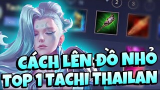 Cách Lên Trang Bị Nhỏ Đầu Game Của TOP 1 Tachi Thái Lan Cực Mạnh