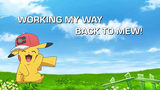 Pokémon Journeys Ep 6: Working My Way Back to Mew