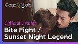 Bite Fight | Official Trailer | No matter how many lifetimes I reincarnate, my heart belongs to you.
