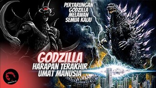 Film Terakhir GODZILLA Di Era Millenium Yang Sangat Menegangkan!!