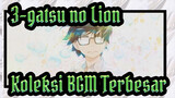 3-gatsu no Lion | Koleksi BGM Terbesar - Yukari Hashimoto_I
