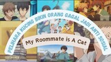 Rekomendasi Anime Slice of life - My Roommate is A Cat