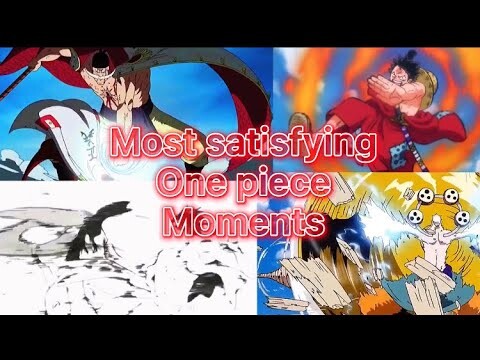 Most satisfying One piece Moments Compilation