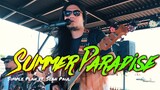 Summer Paradise - Simple Plan ft. Sean Paul | Kuerdas Reggae Cover