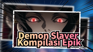 Kompilasi Epik | Demon Slayer