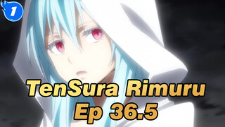 TenSura Rimuru 
Ep 36.5_E1