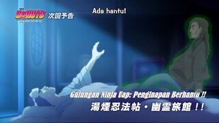 Boruto Episode 108 "Guru Guy di teror hantu saat tidur di sebuah penginapan air panas