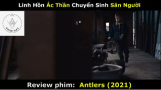 REVIEW PHIM : Ác thần (p1) #rvphimquaivat