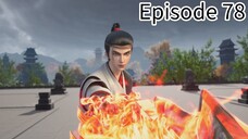 Legend Of Martial Immortal S2 episode 78