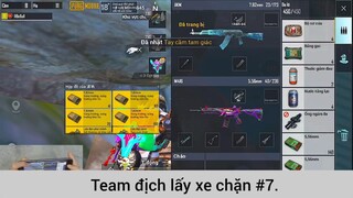 Team địch lấy xe chặn p7