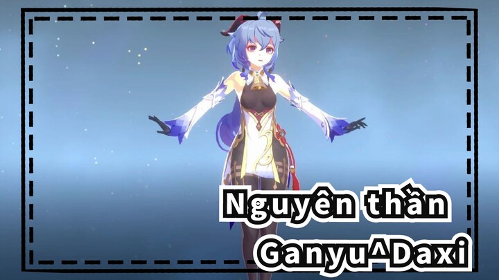 Nguyên thần |【MMD】Ganyu^Daxi