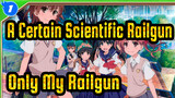 [A Certain Scientific Railgun] OP Only My Railgun, Ru's Piano_1
