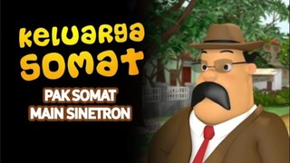 E244 "Pak Somat Main Sinetron"