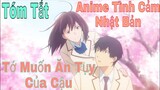 Tóm Tắt Anime:Tớ Muốn Ăn Tụy Của Cậu - Bộ Lấy Đi Rất Nhiều Nước Mắt Của Người Xem | Sún Review Anime