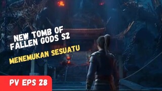 New Tomb Of Fallen Gods S2 [ Menemukan Sesuatu ]