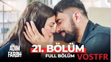 Adım Farah VOSTFR - Épisode 21