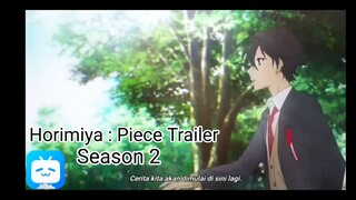 Horimiya : Piece (Season 2) Trailer [ sub indo ]