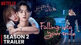 Falling Into Your Smile Season 2 Trailer & Release Date ANNOUNCEMENT
